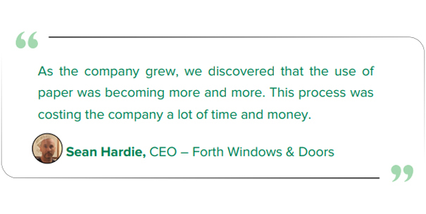 Sean Hardie - CEO – Forth Windows & Doors - MOBIX