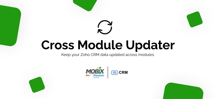Cross Module Updater for Zoho CRM